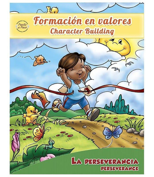 Formación En Valores: La Perseverancia - Pura Vida Books