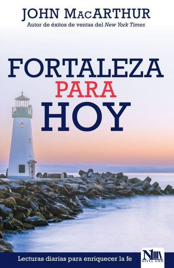 Fortaleza para hoy: Lecturas diarias para profundizar su fe - Pura Vida Books