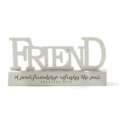 Friend, A Sweet Friendship Refreshes Your Soul Word Figure - Pura Vida Books