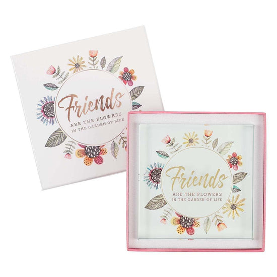 Friends Are The Flowers Glass Plaque - Pura Vida Books