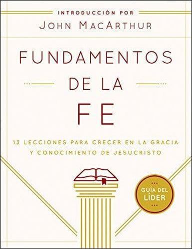 FUNDAMENTO DE LA FE (GUIA DEL LIDER) - Pura Vida Books