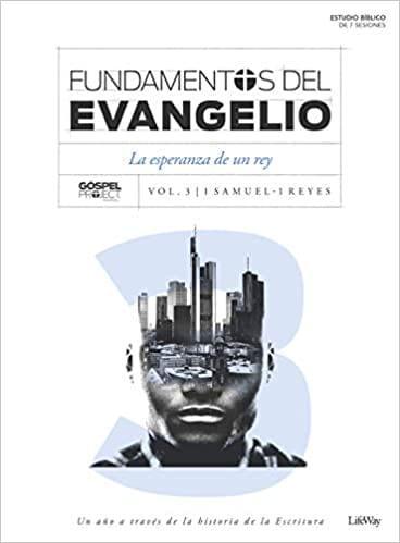 Fundamentos del Evangelio, Vol. 3 - Anhelando un rey - Pura Vida Books