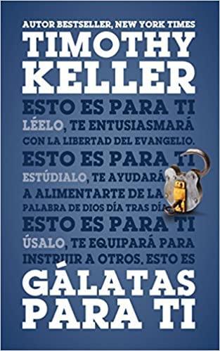 Gálatas para Ti - Timothy Keller - Pura Vida Books