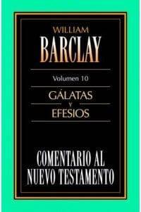 Galatas y Efesios -William Barclay - Pura Vida Books