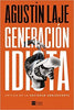 Generación idiota - Agustin Laje - Pura Vida Books