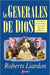 Generales de Dios - Roberts Liardon - Pura Vida Books