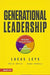 Generational Leadership - Lucas Leys - Pura Vida Books