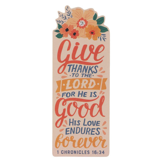 Give Thanks Floral Premium Cardstock Bookmark - 1 Chronicles 16:34 - Pura Vida Books