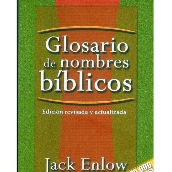 Glosario de nombres bíblicos - Jack Enlow - Pura Vida Books