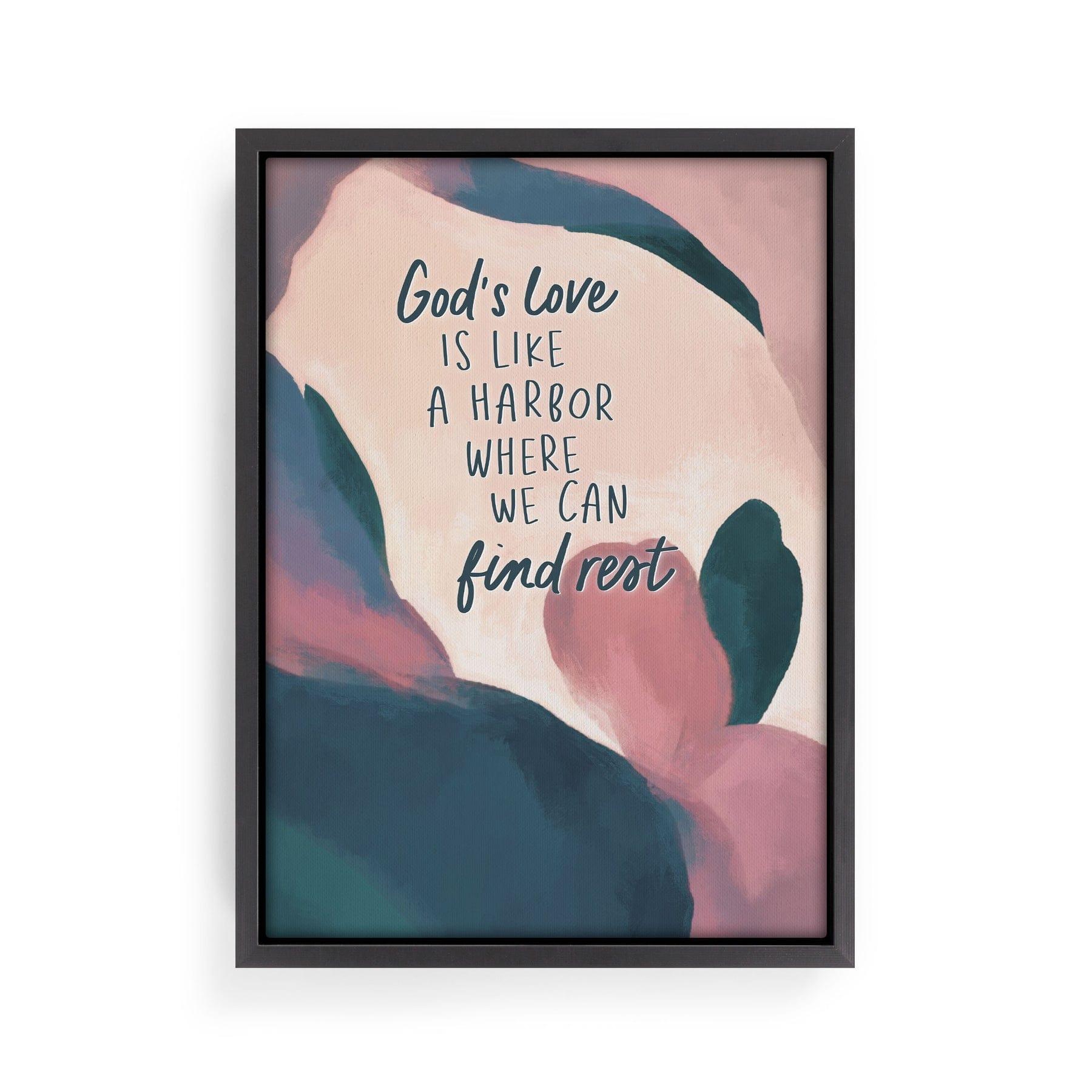 God's Love Is Like A Harbor Where We Can Find Rest Framed Canvas - Pura Vida Books