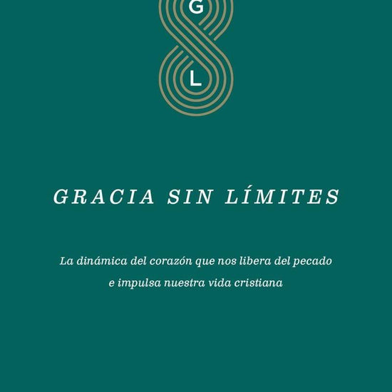 Gracia sin Limites- Bryan Chapell - Pura Vida Books