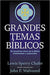 Grandes temas biblicos - Lewis Sperry Chafer - Pura Vida Books