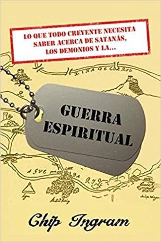 Guerra Espiritual - Chip Ingram - Pura Vida Books