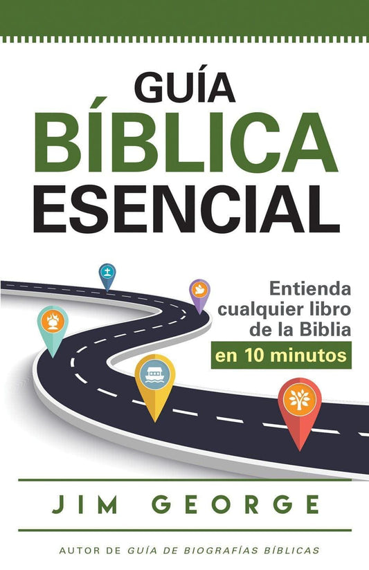 Guía bíblica esencial - Jim George - Pura Vida Books