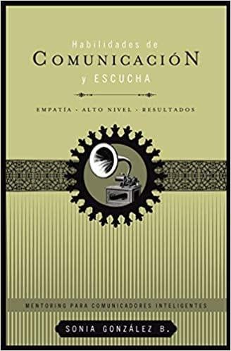 Habilidades de comunicación y escucha - Pura Vida Books