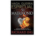 Haga Guerra Espiritual por su Matrimonio - Richard Ing - Pura Vida Books