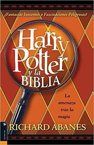 HARRY POTTER Y LA BIBLIA - Richard Abanes - Pura Vida Books