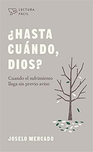 ¿HASTA CUANDO DIOS? MEDITACIONES - Pura Vida Books