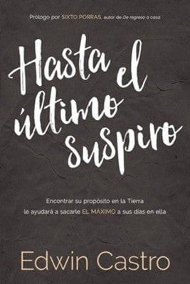 Hasta el último suspiro- Edwin Castro - Pura Vida Books