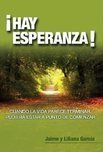 ¡Hay Esperanza! - Jaime Garcia - Pura Vida Books