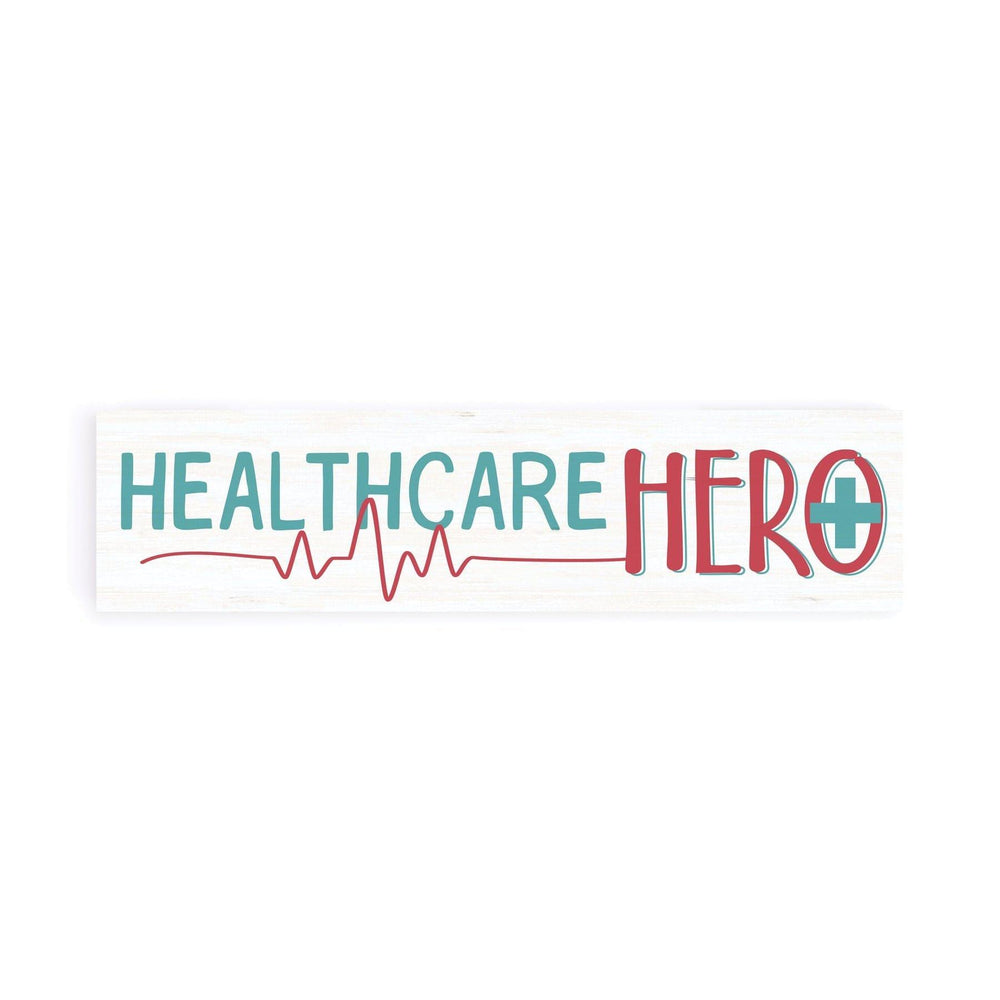 Healthcare Hero Small Sign - Pura Vida Books