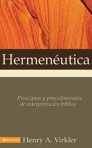 Hermenéutica - Henry A. Virkler - Pura Vida Books
