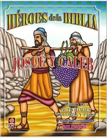 Heroes de la Biblia Josue y Caleb - Pura Vida Books