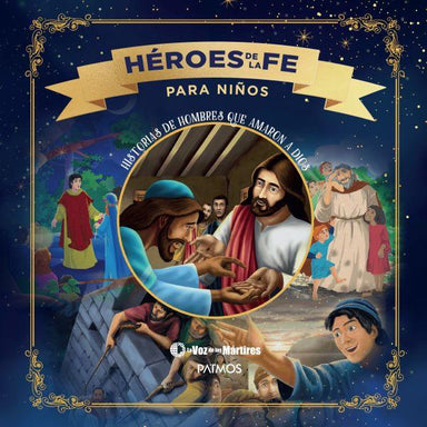 Héroes de la fe para niños - Pura Vida Books