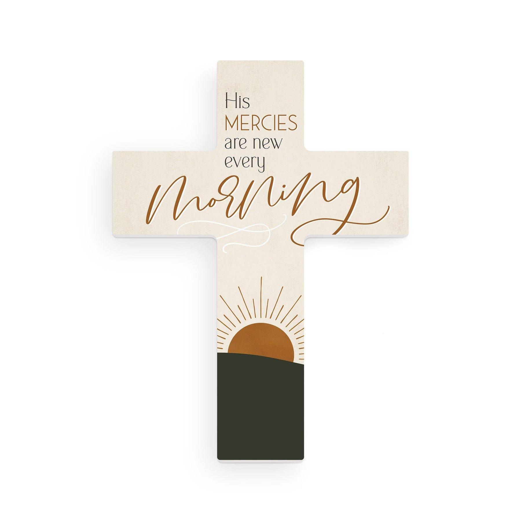 His Mercies Are New Every Morning Cross Décor - Pura Vida Books