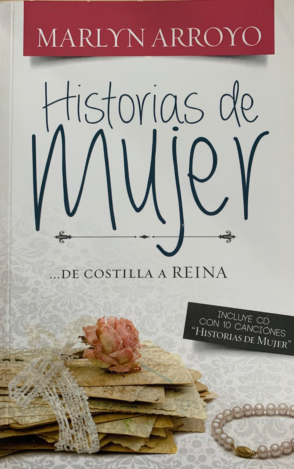 Historia de Mujer- Marlyn Arroyo - Pura Vida Books