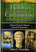 Historia del Cristianismo - Justo L. González - Pura Vida Books