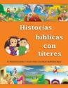 Historias bíblicas con títeres (Bible Stories with Puppets) - Pura Vida Books