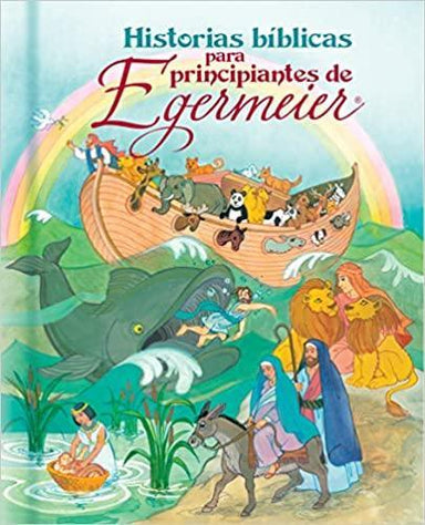 Historias bíblicas para principiantes de Egermeier - Pura Vida Books