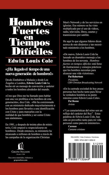 Hombres Fuertes En Tiempos Difíciles - Edwin Louis Cole - Pura Vida Books