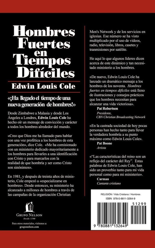 Hombres Fuertes En Tiempos Difíciles - Edwin Louis Cole - Pura Vida Books