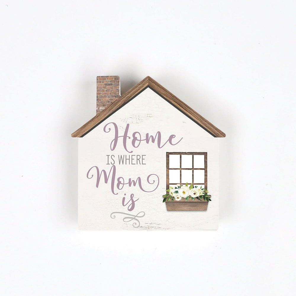 Home Is Where Mom Is House Bloque de Madera - Pura Vida Books