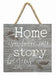Home Where Story Begins Rustic Grey - Pura Vida Books