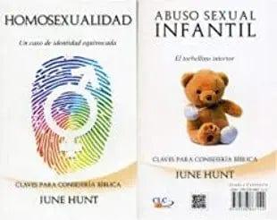 Homosexualidad abuso infantil -June Hunt - Pura Vida Books