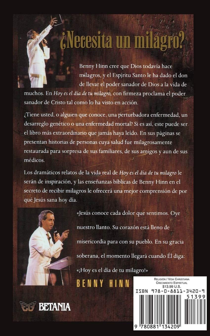 Hoy es el día de tu Milagro - Benny Hinn - Pura Vida Books