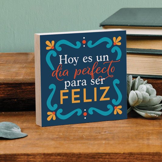 Hoy es un Día Perfecto para Ser Feliz - Pura Vida Books