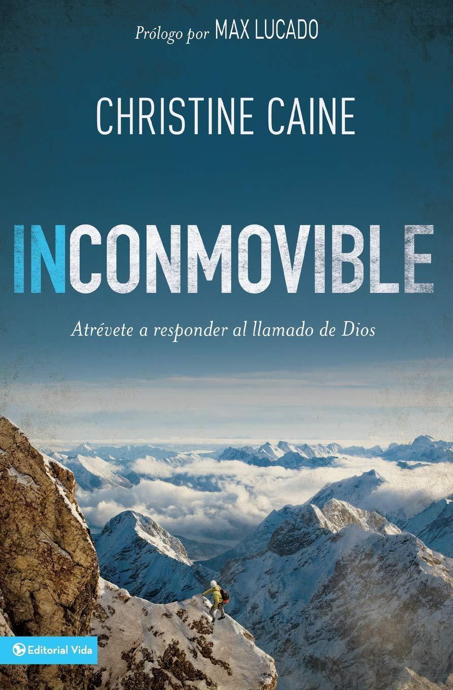 Inconmovible - Christine Caine - Pura Vida Books