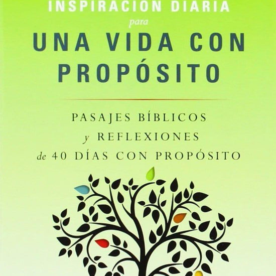 Inspiración diaria para una vida con proposito - Rick Warren - Pura Vida Books