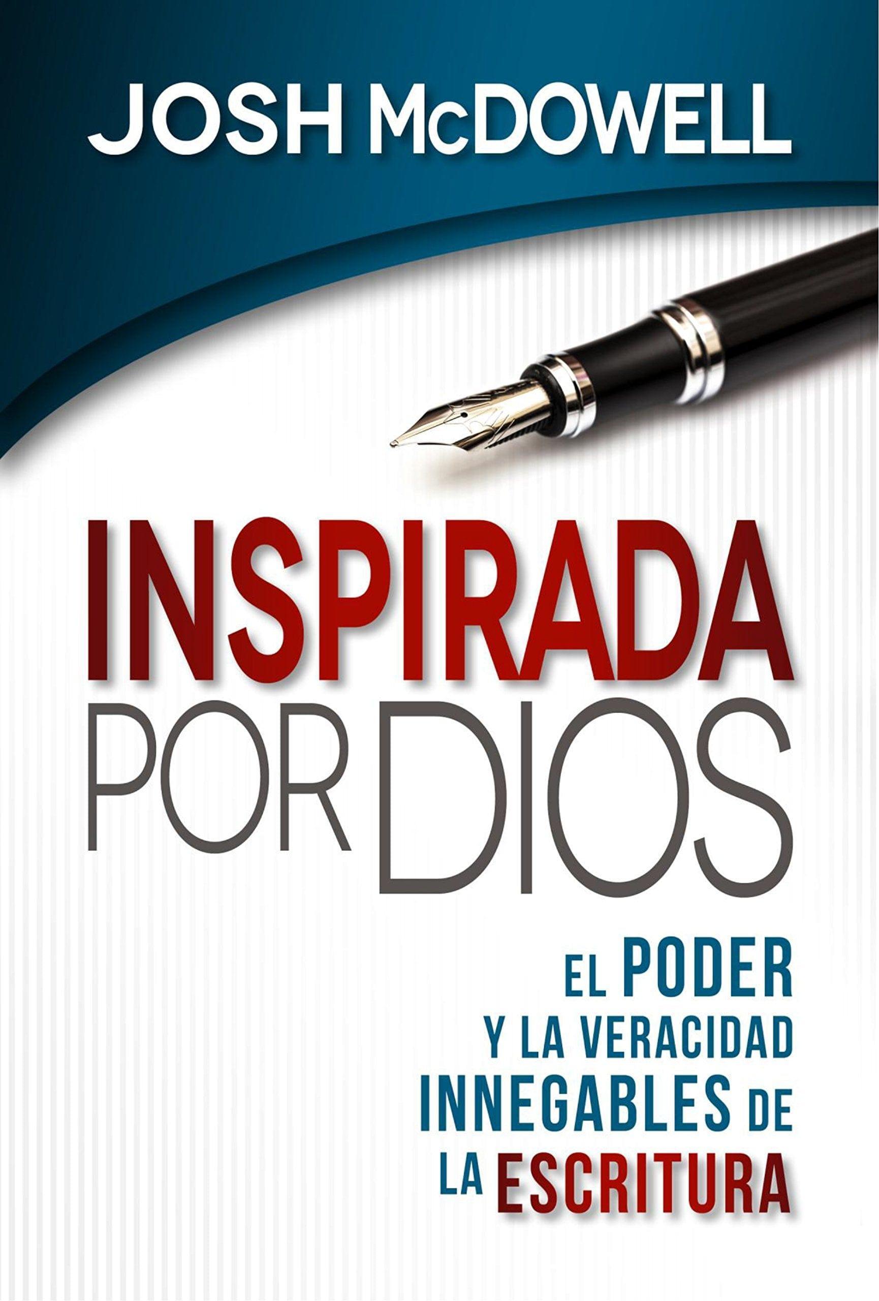 Inspirada por Dios- Josh McDowell - Pura Vida Books