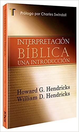 Interpretación Bíblica - Una Introducción - Pura Vida Books