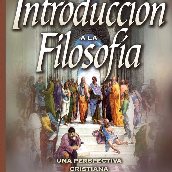 Introducción a la Filosofía - Alfonso Ropero - Pura Vida Books