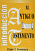 Introduccion Al Antiguo Testamento- Clyde T. Francisco - Pura Vida Books