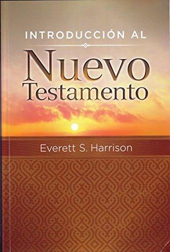 Introducción al Nuevo Testamento - Everett S. Harrison - Pura Vida Books
