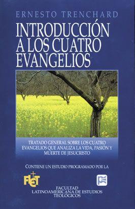 Introducción a los cuatro Evangelios - Pura Vida Books