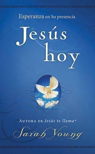 Jesús hoy - Sarah Young - Pura Vida Books