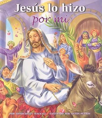 Jesus lo hizo por mi - Dindi Daley Mackall - Pura Vida Books